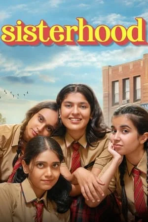 MkvMoviesPoint Sisterhood (Season 1) 2024 Hindi Web Series WEB-DL 480p 720p 1080p Download